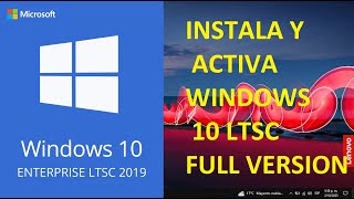 DESCARGAR INSTALAR WINDOWS 10 LTSC EVALUATION A VERSION FULL [upl. by Rhianna]