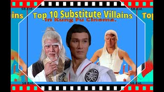 Top 10 Substitute Villains In Kung Fu CinemaquotWho You Gonna Callquot [upl. by December]