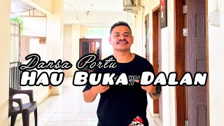 Lagu Dansa Portu  HAU BUKA DALAN  Norsen Nenokeba Cover [upl. by West492]