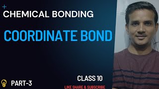 Chemical Bonding Part3 Coordinate Bond [upl. by Lipps]