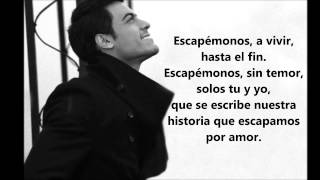 Carlos Rivera Escapemonos letra [upl. by Meyers]