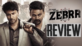 ZEBRA Movie Review  Satya Dev DaaliDhananjaya  SatyaRaj  Ravi Basrur  Eashvar Karthic  THYVIEW [upl. by Nnaasil]