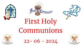 20240622  First Holy Communions  1200 [upl. by Noel]