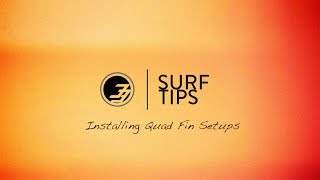 Surf Tips for Beginners  Installing Quad Fin Setups [upl. by Adolphe528]