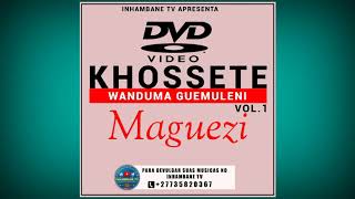 KHOSSETEHikombela MagueziOfficial Audio [upl. by Nainatrad]