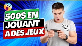 GAGNER 500 EN JOUANT À DES JEUX VIDÉO Gagner de largent sur internet [upl. by Sylas]