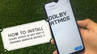 How to install Dolby Atmos in any Miui 12 running Android Device Custom ROM  Stock [upl. by Ecila]