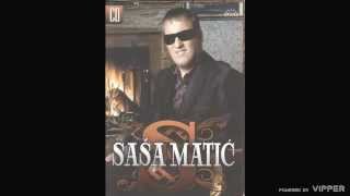 Sasa Matic  Sila si  Audio 2007 [upl. by Alexia]