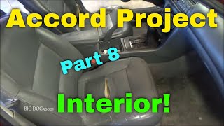 The Honda Accord Project Part 8  The Interior [upl. by Mij]