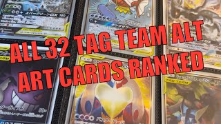 I Rank All 32 Pokémon Tag Team Gx Alternate Arts [upl. by Yenruoc]