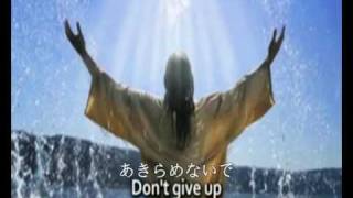 You Are Loved Dont Give Up／歌／英語、日本語字幕 [upl. by Dempster378]