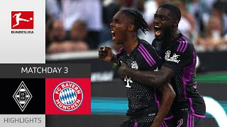 Borussia Mgladbach  FC Bayern München 12  Highlights  Matchday 3 – Bundesliga 202324 [upl. by Ecinad]