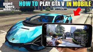 How to Play Gta 5 in Mobile  Gta 5 Mobile Download  Playing GTA 6 For New Map With Techno Gamerz [upl. by Eatnahc979]