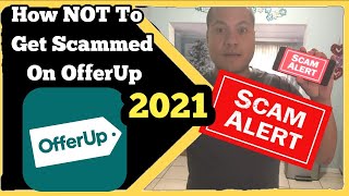 Offer up scams 2021  How Not to get Scammed on OfferUp Part 9 [upl. by Niarda]