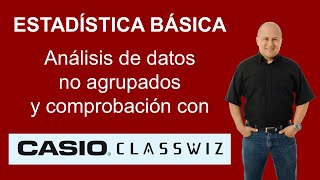 Análisis estadístico de datos no agrupados con CASIO Classwiz fx991LA CW [upl. by Francklin230]