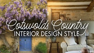 How to decorate Cotswolds Countryside Style Charming English Countryside  Interior Design Ideas [upl. by Auqenat]