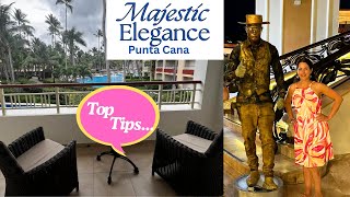 Majestic Elegance Punta Cana Vlog amp Tips and Tricks for your Stay [upl. by Yengac]