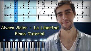 Alvaro Soler  La Libertad  Piano Cover  Instrumental [upl. by Ehling]