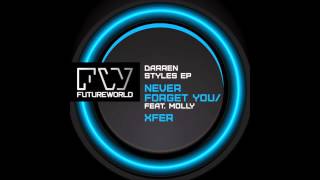 Darren Styles Feat Molly  Never Forget You [upl. by Nylirrej922]