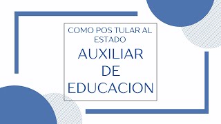 Taller 1 Como postular al estado como auxiliar de educación 🙋📚 [upl. by Bryner106]