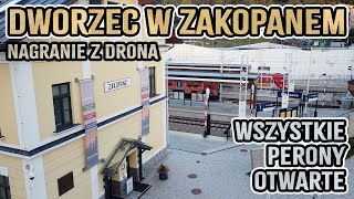 🔴Zakopane DWORZEC PKP🚉 aktualizacja z DRONA otwarte wszystkie perony 20241001 [upl. by Gladis]