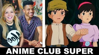 FIRST REACTION to Castle in the Sky  Anime Club Super [upl. by Lennahc67]