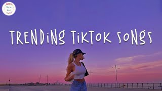 Trending tiktok 2023 🍧 Tiktok viral songs  Best tiktok songs 2023 [upl. by Haramat]