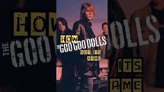 How Goo Goo Dolls Got Its Name [upl. by Icnan]