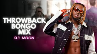 THROWBACK BONGO MIX  BEST BONGOCHAKACHA MIX BY DJ MOON  UnaibiwaMwanaAiyolaKajiandaeMarry You [upl. by Bernita]