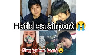 PARAng di ko KAYA langga hinatid namin sa airport 😭😭😭 [upl. by Schnell]