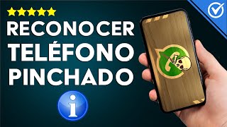 Cómo Saber si mi Teléfono Celular o WhatsApp está Intervenido o Pinchado y qué Hacer si lo está [upl. by Legin99]