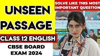 Unseen Passage In English Class 12  Class 12 english unseen passage 2024 cbse board [upl. by Maisie]