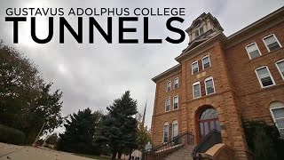 Gustavus Adolphus College Tunnels  A Documentary [upl. by Buyer279]