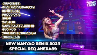 NEW MANYAO REMIX 2024 [upl. by Ailime]