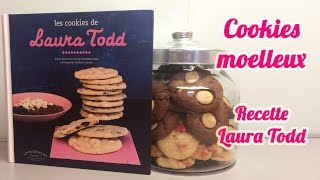 Recette Cookies moelleux  faciles et délicieux  façon Laura Todd [upl. by Mackay553]