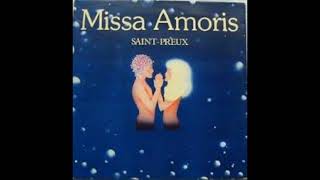 SaintPreux  missa amoris 1975 album complet LP [upl. by Notxap]