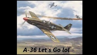 ⚡️USA A36 the assistant My Suffering In Planes War Thunder Air RB😮‍💨 [upl. by Oakie93]