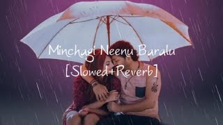 Minchagi Neenu Baralu  Slowed and Reverb  Use headphones  Ganesh  Sonu Nigam  Yograj bhat [upl. by Aldarcie746]