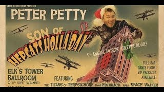 Peter Pettys SON OF HEPCATS HOLLADAY 4th Annual Swingin Yuletide Revue  Dec15 2018 [upl. by Brendis]