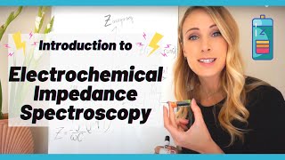 Intro to Electrochemical Impedance Spectroscopy EIS of Batteries [upl. by Ayotl]