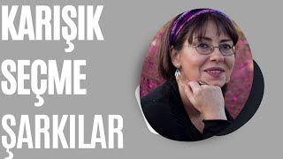 İlkay Akkaya  Karışık Seçme Şarkılar [upl. by Inahs]