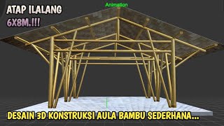 DESAIN KONSTRUKSI BAMBU SEDERHANA [upl. by Duer]