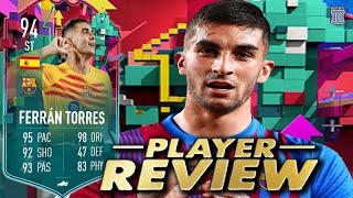 FULLY UPGRADED 94 FERRAN TORRES SBC PLAYER REVIEW  OBJ PLAYER  FIFA 23 Ultimate Team [upl. by Fauman986]