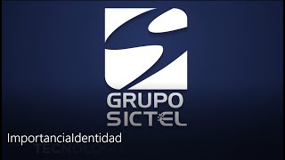 Importancia de la Imagen Corporativa Sictel [upl. by Tamiko]