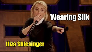 Iliza Shlesinger Im literally wearing a silk blouse right now  Iliza Shlesinger 2024 [upl. by Hashim164]