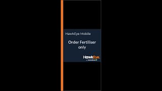 HawkEye Mobile  Order Bulk Fertiliser Only [upl. by Odarbil517]