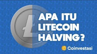 Apa itu Litecoin Halving  Coinvestasi [upl. by Mehalek]