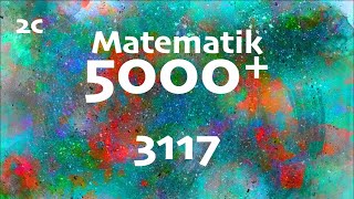 Matematik 5000 2c 3117 [upl. by Cilegna]