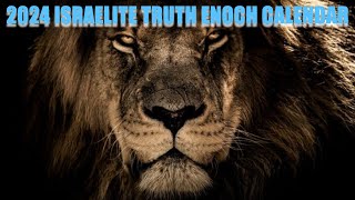 2024 ISRAELITE TRUTH ENOCH CALENDAR [upl. by Oecile]