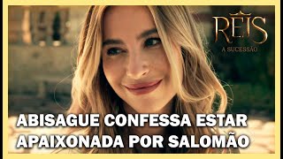 Abisague confessa estar apaixonada por Salomão  NOVELA REIS [upl. by Adnamra]